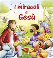 I miracoli di Gesù