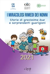 I miracolosi rimedi dei nonni