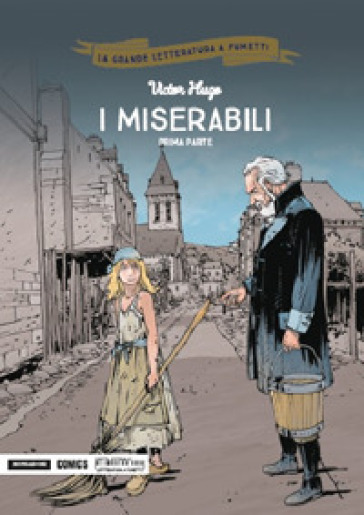 I miserabili. Prima parte - Victor Hugo - Daniel Bardet - Bernard Capo