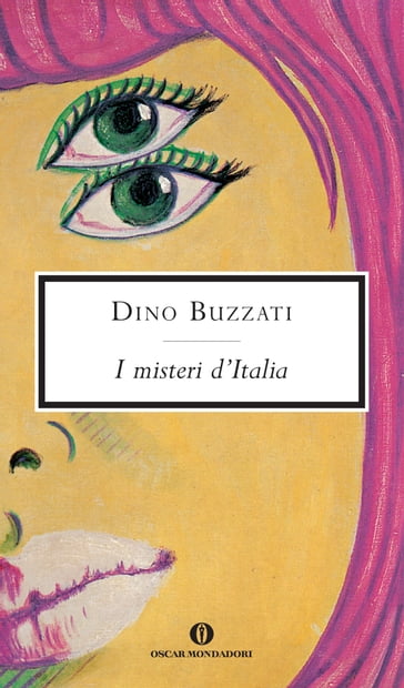 I misteri d'Italia - Dino Buzzati