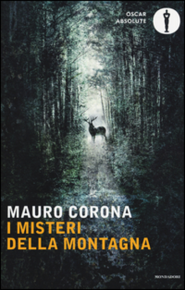 I misteri della montagna - Mauro Corona