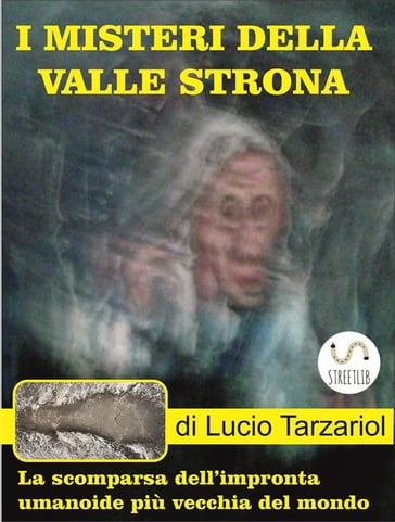 I misteri dellaValle Strona - Lucio Tarzariol