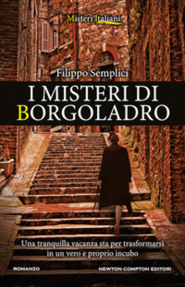 I misteri di Borgoladro - Filippo Semplici