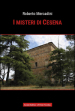 I misteri di Cesena