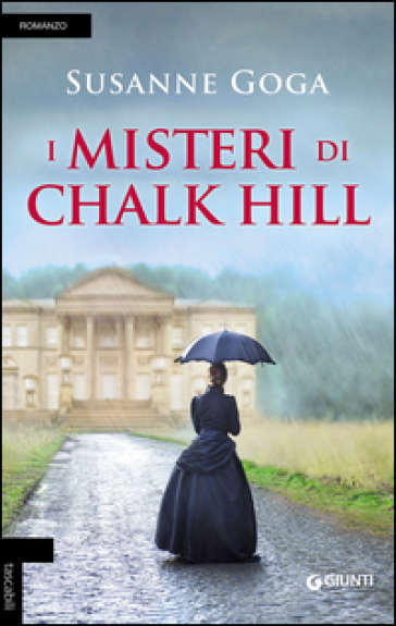 I misteri di Chalk Hill - Susanne Goga