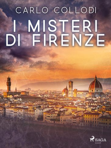 I misteri di Firenze - Carlo Collodi