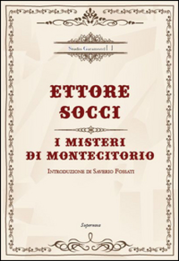 I misteri di Montecitorio - Ettore Socci
