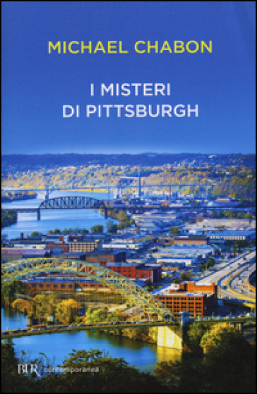 I misteri di Pittsburgh - Michael Chabon