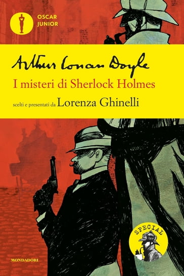I misteri di Sherlock Holmes - Arthur Conan Doyle - Lorenza Ghinelli
