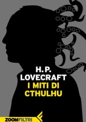 I miti di Cthulhu