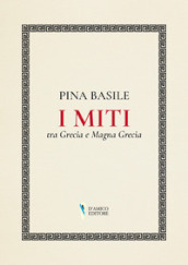 I miti tra Grecia e Magna Grecia