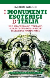 I monumenti esoterici d Italia