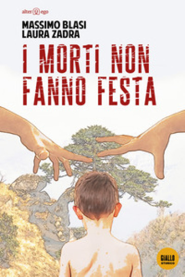 I morti non fanno festa - Massimo Blasi - Laura Zadra