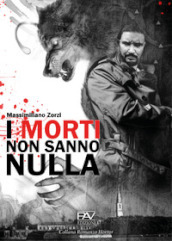 I morti non sanno nulla