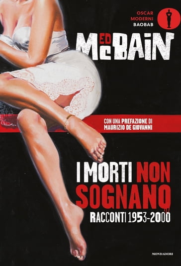 I morti non sognano - Ed McBain - Roberto Santachiara