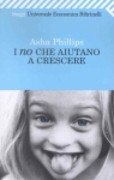 I no che aiutano a crescere - Asha Phillips