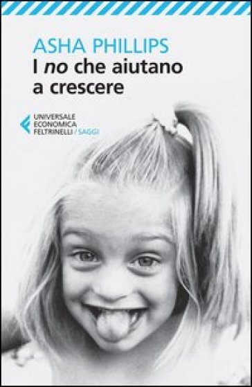 I no che aiutano a crescere - Asha Phillips