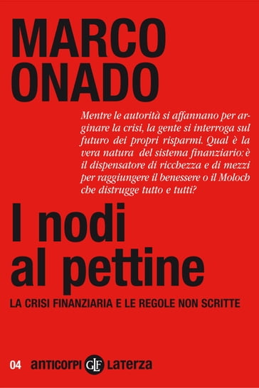 I nodi al pettine - Onado Marco