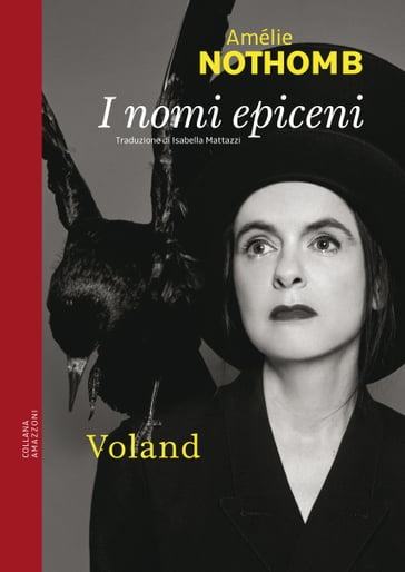 I nomi epiceni - Amélie Nothomb