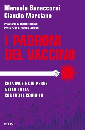I padroni del vaccino - Manuele Bonaccorsi - Claudio Marciano