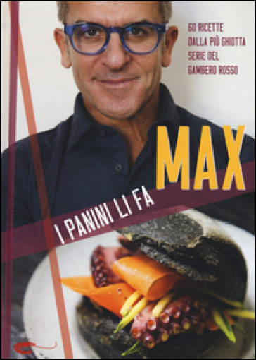 I panini li fa Max - Max Mariola
