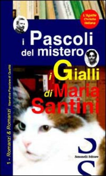 I pascoli del mistero - Maria Santini