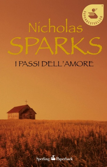 I passi dell'amore - Nicholas Sparks