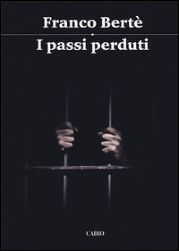 I passi perduti - Franco Bertè