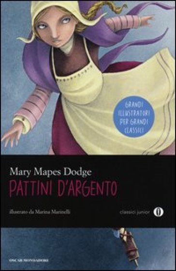 I pattini d'argento - Mary Mapes Dodge