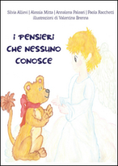 I pensieri che nessuno conosce