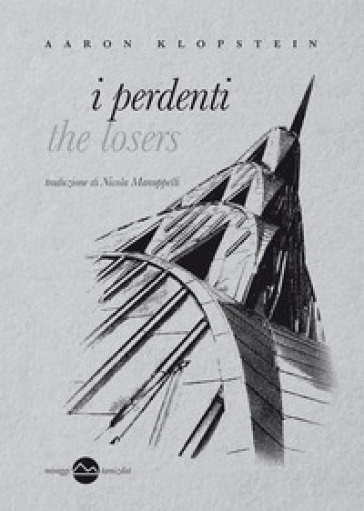 I perdenti - Aaron Klopstein