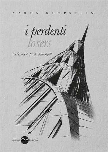 I perdenti - Aaron Klopstein