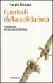 I pericoli della solidarietà