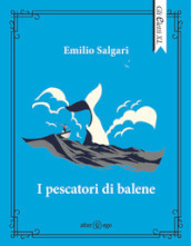 I pescatori di balene