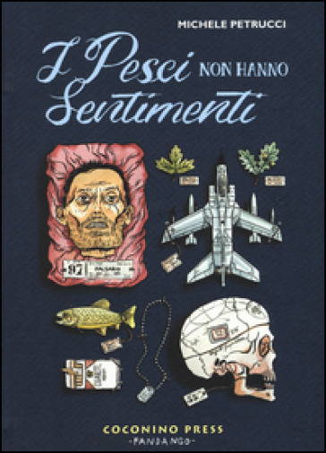 I pesci non hanno sentimenti - Michele Petrucci