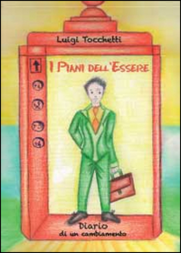 I piani dell'essere - Luigi Tocchetti