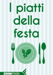 I piatti della festa