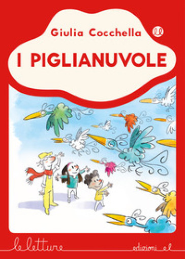 I piglianuvole - Giulia Cocchella