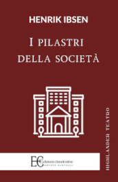 I pilastri della società