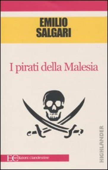 I pirati della Malesia - Emilio Salgari