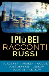 I più bei racconti russi