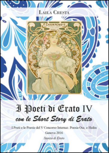 I poeti di Erato. 4. - Laila Cresta