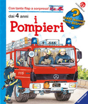 I pompieri. Ediz. illustrata - Katja Reider - Wolfgang Metzger