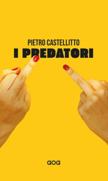 I predatori - Pietro Castellitto