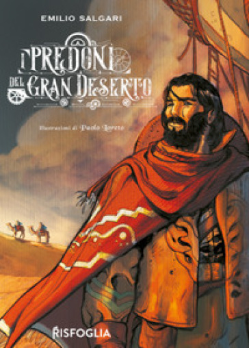 I predoni del gran deserto - Emilio Salgari