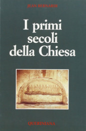 I primi secoli della Chiesa