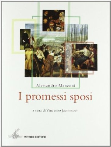 I promessi sposi - Alessandro Manzoni