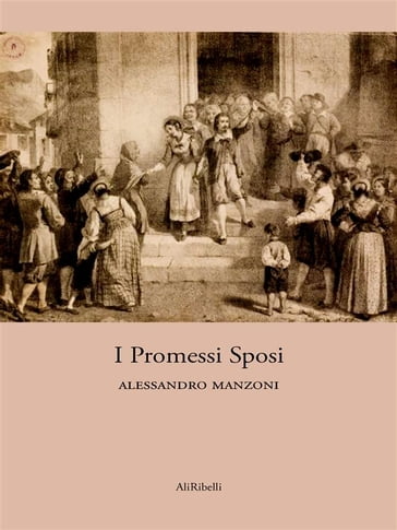 I promessi sposi - Manzoni Alessandro