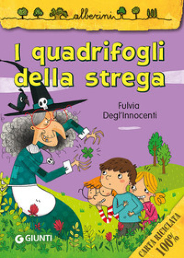 I quadrifogli della strega - Fulvia Degl