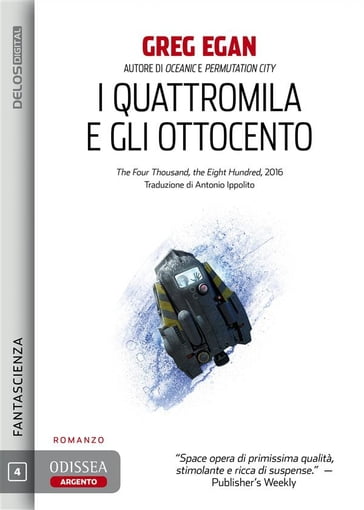 I quattromila e gli ottocento - Greg Egan